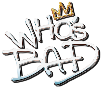Who's Bad